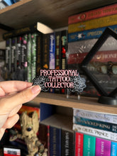 Load image into Gallery viewer, Professional Tattoo Collector Sticker