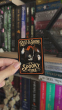 Load and play video in Gallery viewer, Rise &amp; Shine, It’s Spooky Time Sticker
