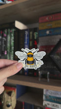 Load and play video in Gallery viewer, Bee Happy Sticker
